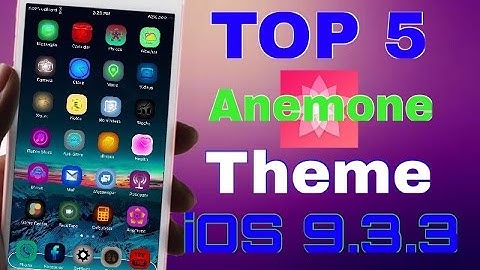 Top 5 Anemone Theme Jailbreak iOS 9.3.3 Part-1
