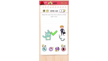 "Help him see the time which is 900 right now" Brain Test Level 423 Quick Guide