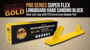 Dura-Gold | Super Flex Longboard Hand Sanding Block
