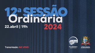 12ª Sessão Ordinária de 2024