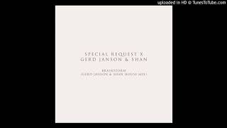 Download Lagu Special Request - Brainstorm (Gerd Janson \u0026 Shan House Mix) MP3