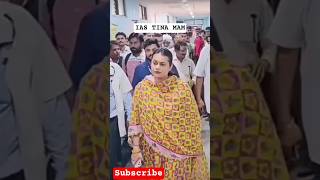 TONK JILA COLLECTER 🥰 #tinadabi #upsc #ias #motivation #upsctopper #trending #shorts