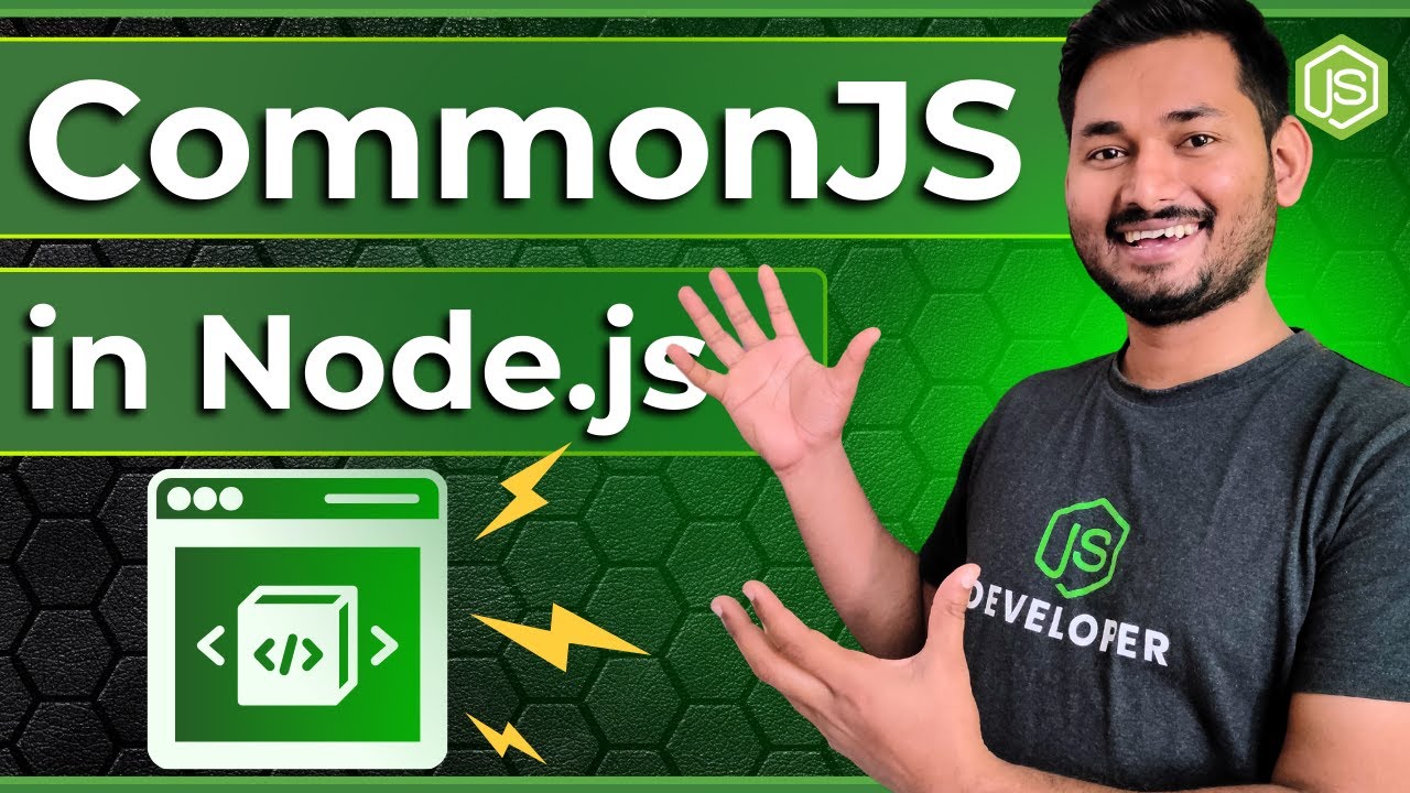 Understanding CommonJS in Node.js | Node.js Fundamentals Course | S4 Ep ...