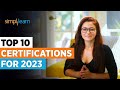 Top 10 certifications for 2023  highest paying certifications  best it certifications simplilearn