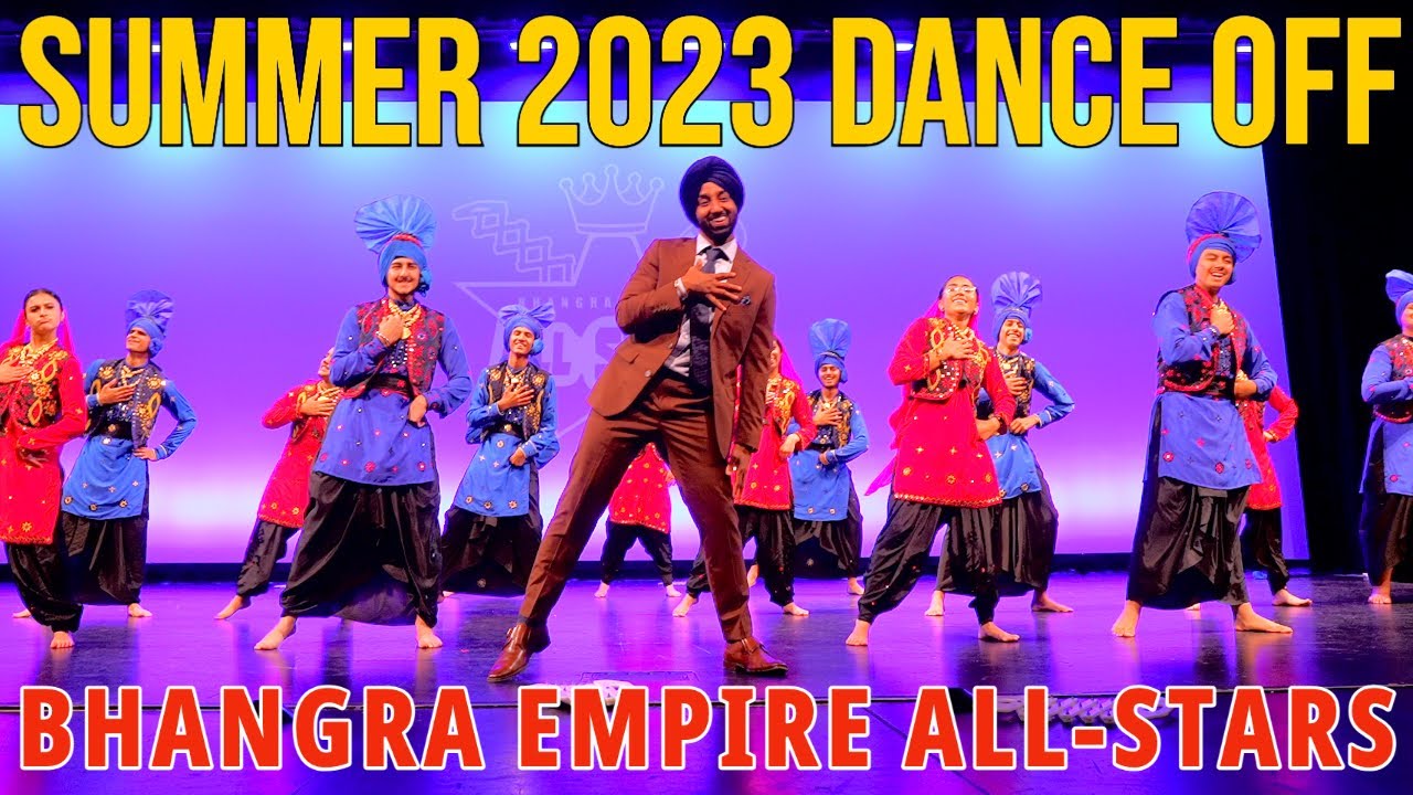 Bhangra Empire All Stars   Summer 2023 Dance Off