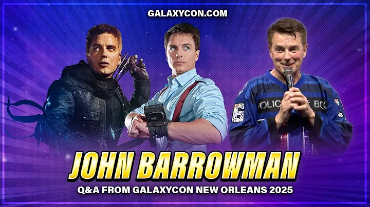 John Barrowman Q&A | GalaxyCon New Orleans 2025