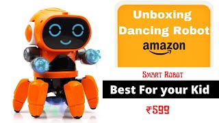 Dancing Robot Toy With Music Lights | Unboxing