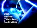 Miniature de la vidéo de la chanson The Power (Clubstar Remix)