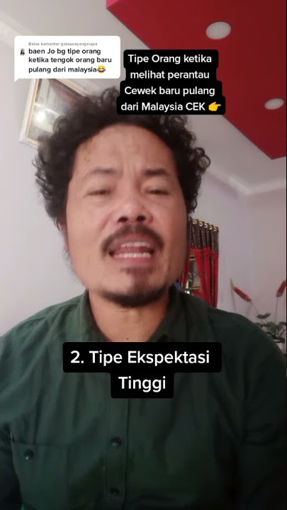 Story WA batak lucu cewe baru pulang dari Malaysia