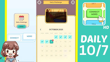 Connect Word Daily Challenge October 7 Answers Walkthrough