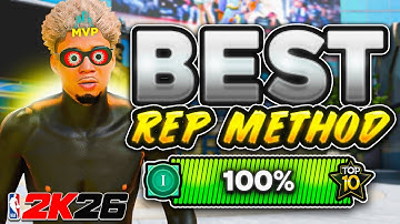The BEST REP METHOD In NBA 2K26! The FASTEST And MOST EFFICIENT WAY To REP UP! BECOME TOP 10 NOW!