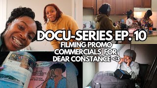 Docu-Series Ep 10 FILMING 2 PROMO COMMERCIALS FOR MY ADVICE COLUMN THE DEAR CONSTANCE HOTLINE