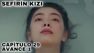 Sefirin Kızı Capítulo 29 Avance 1 | Subtítulo en Español | NARE??