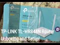 TP LINK TL WR844N Router Unboxing and Setup!