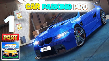 Car Parking Pro - Drive Club - Gameplay Walkthrough Part 1 Levels 1 and 2 (iOS,Android) | Max Level