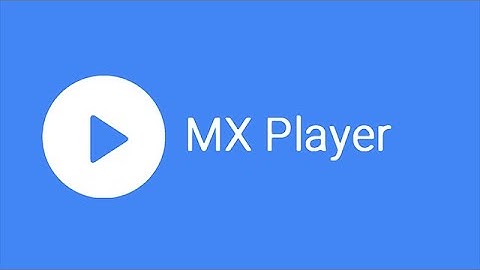 MX Player - Features