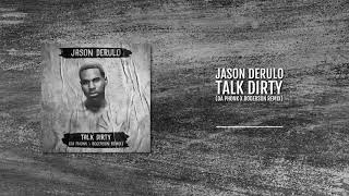 Jason Derulo - Talk Dirty (Da Phonk x Rogerson Remix)(Preview)