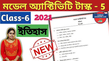 Class-6 History(ইতিহাস) Part-5//Model Activity Task 2021 New//WBBSE//Unique Learning Lab
