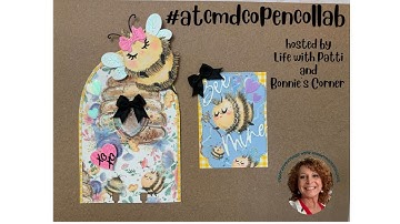 #atcmdcopencollab hosted by Life with Patti and Bonnie’s Corner