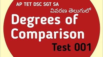 Degrees of Comparison Test 001 with explanation in telugu I AP TET DSC SGT SA
