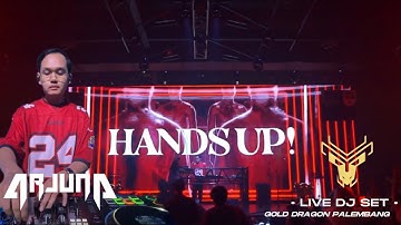 ARJUNA | LIVE DJ SET AT GOLD DRAGON PALEMBANG | Indo Bounce, Big room, Top 40, BassHouse, etc.