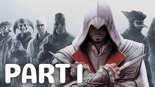 Assassins Creed Brotherhood Part 1 PC Walkthrough | Main Story | NO COMMENTARY
