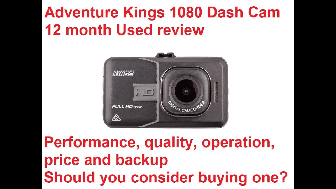 Adventure Kings 1080 Dash Camera 12 Month Review Hi Def 1080p Cam