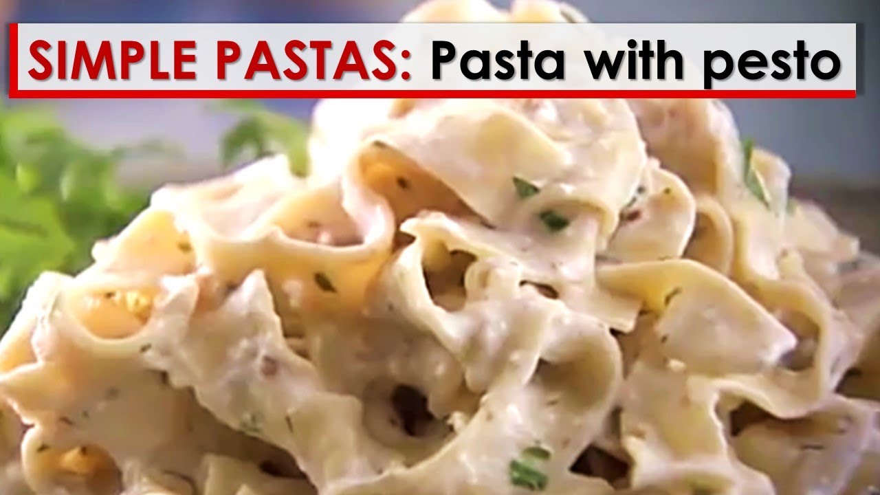 Simple Pastas: Tagliatelle with Pesto Recipe | Lidia Bastianich