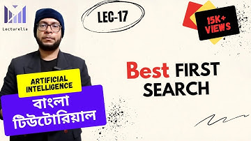(Lec-17) Best First Search - Part 2 | AI Bangla Tutorial
