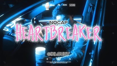 NoCap - HeartBreaker (Official Video)