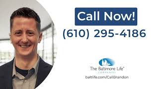 Final Expense Pre-Qualification with Baltimore Life Agent Brandon Dorshimer (610) 295-4186