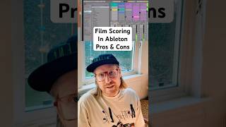 Film Scoring in Ableton | Pros &amp; Cons