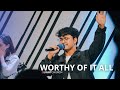 Worthy of it All | Light Church