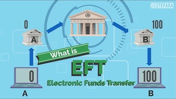 What is Electronic Funds Transfer   EFT ?