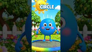 Learn The Shapes | Circle | Nursery Rhymes &amp; Kids Songs|#toddlersongs  #kids Learn basic shapes