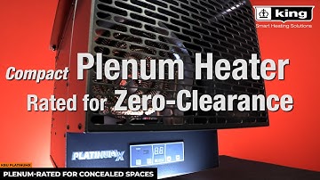 KBU PlatinumX - Compact Plenum Rated Heater For Concealed Spaces - Training Video