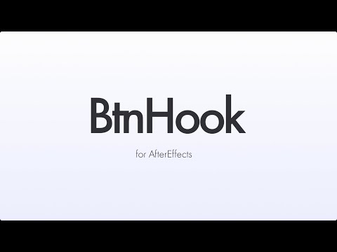 BtnHook for After Effects