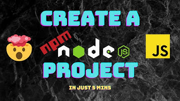 How to create a NODE JS project in just 5 minutes!