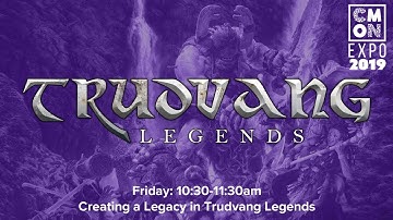 CMON Expo 2019 - Trudvang Legends with Eric Lang