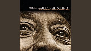 Vignette de la vidéo "Mississippi John Hurt - Wise And Foolish Virgins (Tender Virgins)"