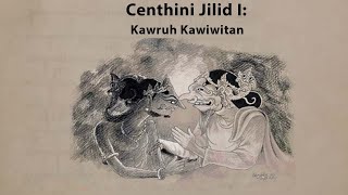 MEMBAHAS SERAT CENTHINI JILID I: KAWRUH KAWIWITAN #Centhini