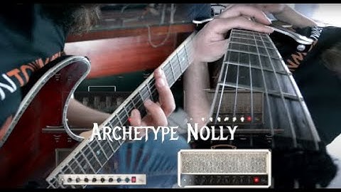 ARCHETYPE: NOLLY  | NEURAL DSP  | RICCARDO BOTTONE