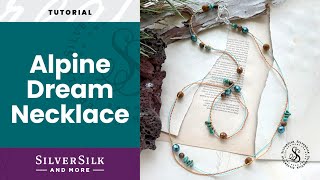 How to Make the Alpine Soft Flex Floating Necklace with SilverSilk