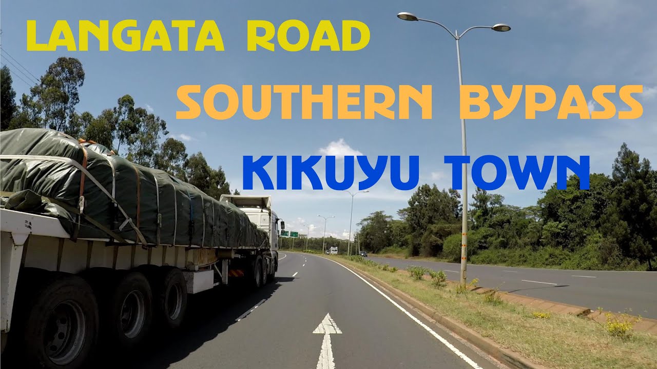 Langata Road to Southern Bypass Kikuyu