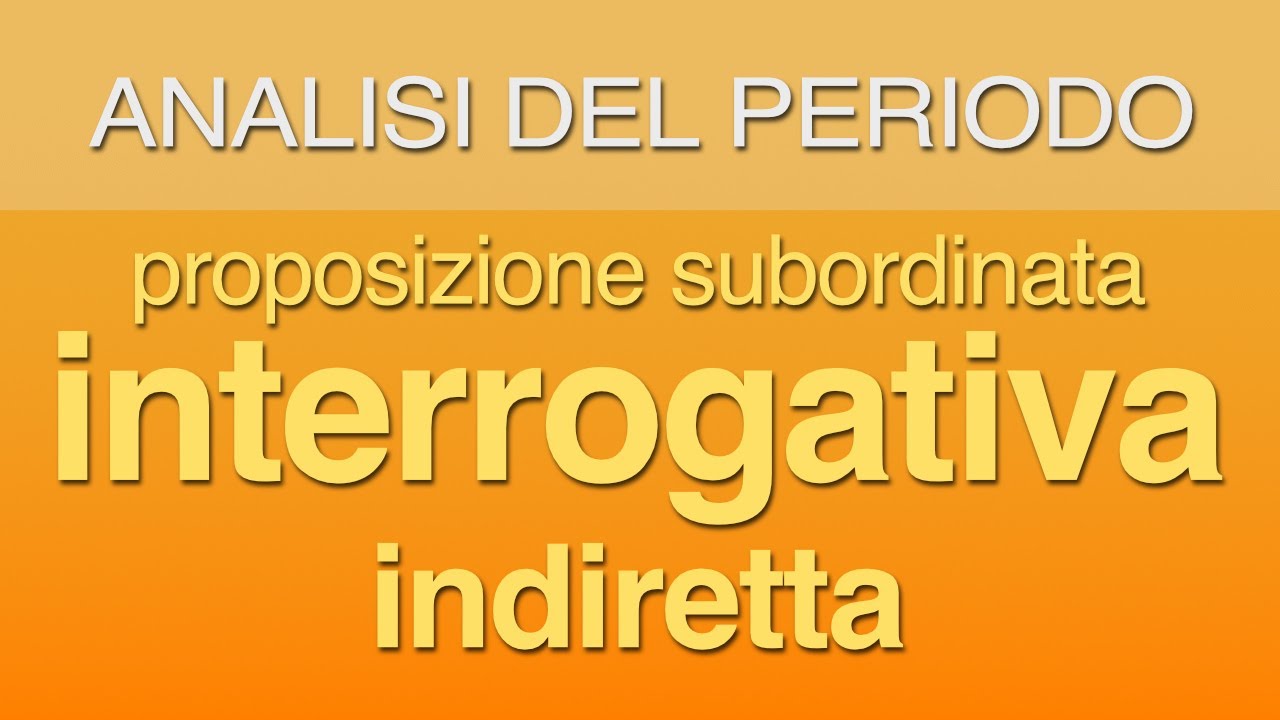 Proposizione interrogativa indiretta