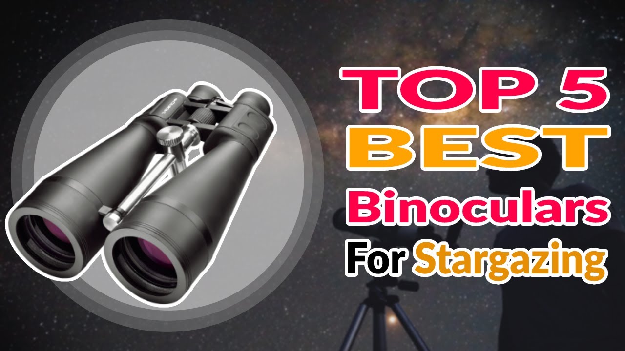 05 Best Binoculars for Stargazing 2022 (Reviews and buyers guide) image