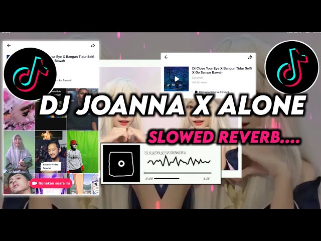 DJ JOANNA X ALONE X MIMI PIPI 🔥🔥