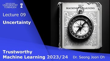 Trustworthy ML - Lecture 9 - Uncertainty (Definitions & evaluation)
