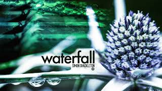 Simon Shackleton - Waterfall (Piece of Me Album, 2016)