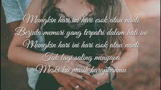 ANNETH - MUNGKIN HARI INI ESOK ATAU NANTI Cover   Lirik | Fadhilah Intan